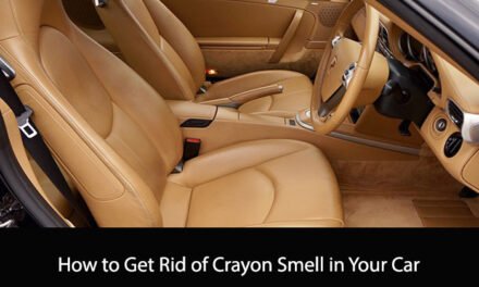 How to Get Rid of Crayon Smell in Your Car